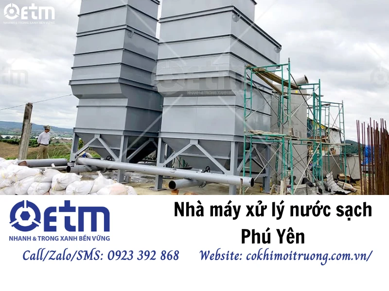 Nhà máy xử lý nước sạch Phú Yên